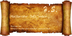 Halbrohr Sándor névjegykártya